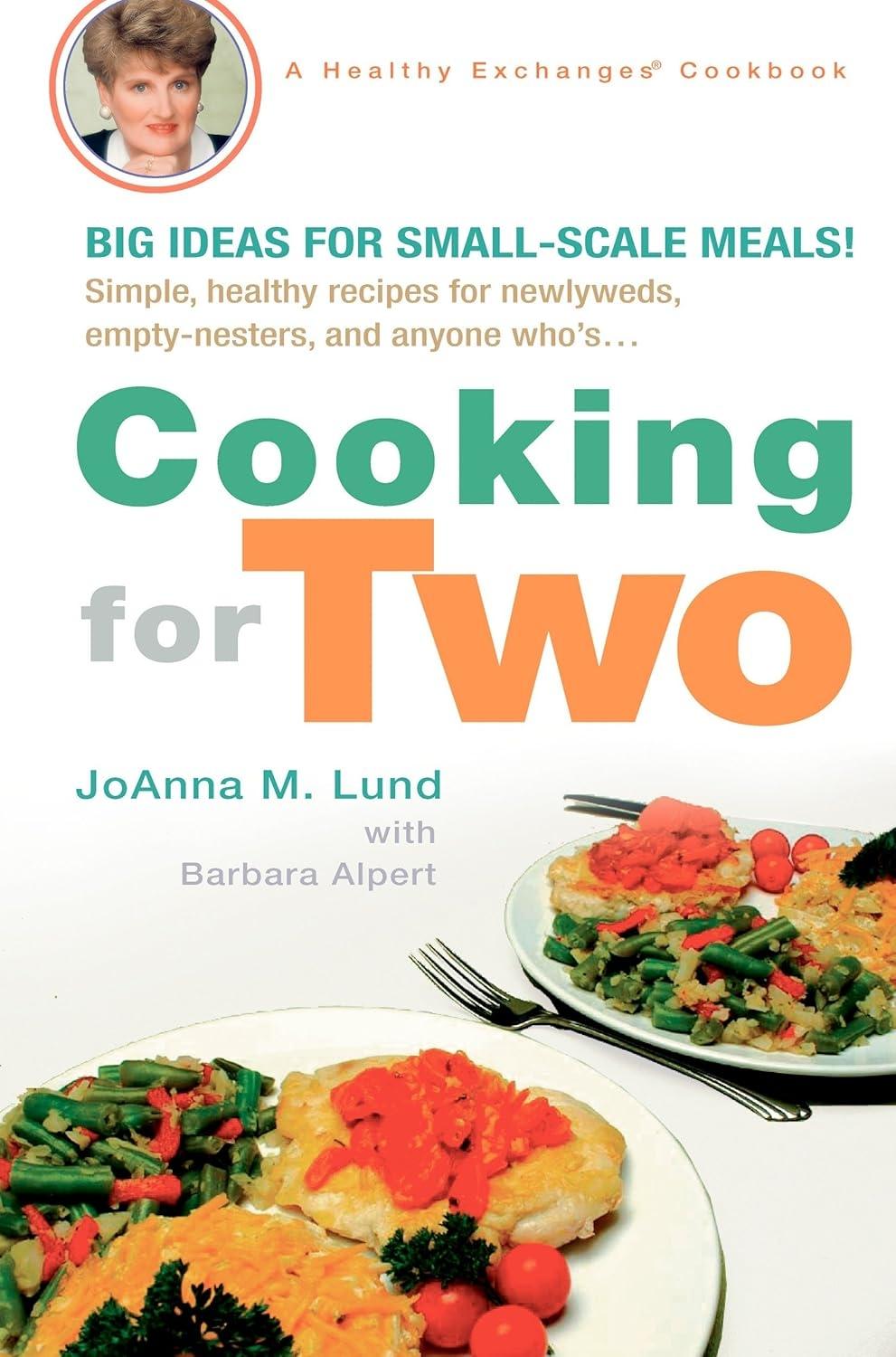 Cooking for Two: A Cookbook - FULL INSTANT DOWNLOAD | PDF DOCX EPUB