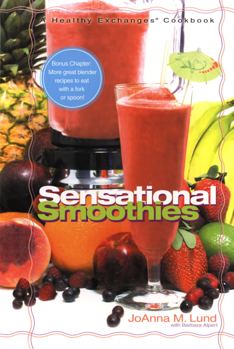 Healthy Exchanges Sensational Smoothies: Healthy Exchanges - FULL INSTANT DOWNLOAD | PDF DOCX EPUB