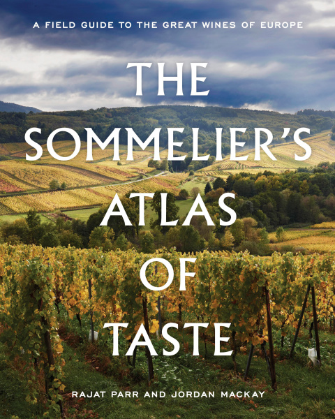 The Sommelier's Atlas of Taste: A Field Guide to the Great Wines of Europe - FULL INSTANT DOWNLOAD | PDF DOCX EPUB