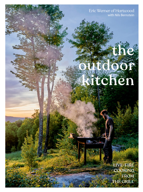 The Outdoor Kitchen: Live-Fire Cooking from the Grill [A Cookbook] - FULL INSTANT DOWNLOAD | PDF DOCX EPUB