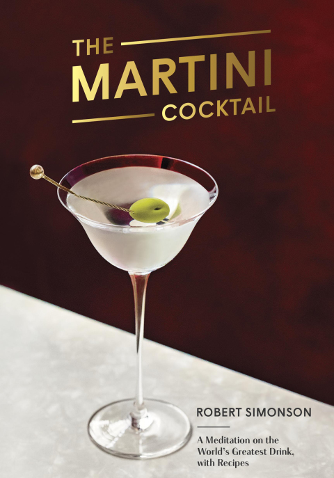 The Martini Cocktail: A Meditation on the World's Greatest Drink, with Recipes - FULL INSTANT DOWNLOAD | PDF DOCX EPUB