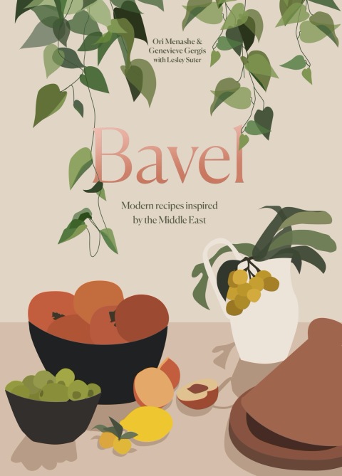 Bavel: Modern Recipes Inspired by the Middle East [A Cookbook] - FULL INSTANT DOWNLOAD | PDF DOCX EPUB