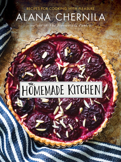 The Homemade Kitchen: Recipes for Cooking with Pleasure: A Cookbook - FULL INSTANT DOWNLOAD | PDF DOCX EPUB