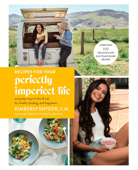 Recipes for Your Perfectly Imperfect Life: Everyday Ways to Live and Eat for Health, Healing, and Happiness - FULL INSTANT DOWNLOAD | PDF DOCX EPUB