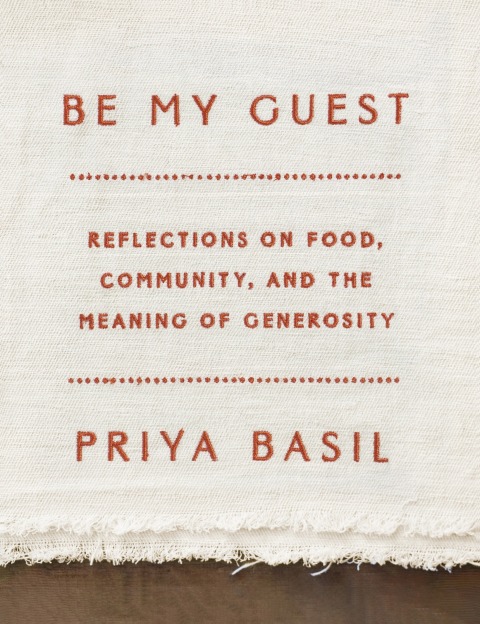 Be My Guest: Reflections on Food, Community, and the Meaning of Generosity - FULL INSTANT DOWNLOAD | PDF DOCX EPUB