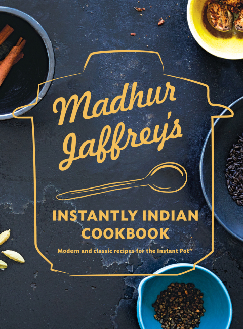 Madhur Jaffrey's Instantly Indian Cookbook: Modern and Classic Recipes for the Instant Pot® - FULL INSTANT DOWNLOAD | PDF DOCX EPUB