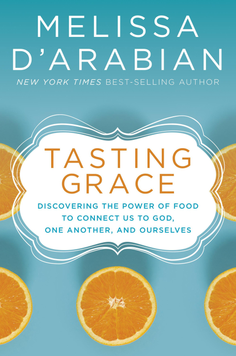 Tasting Grace: Discovering the Power of Food to Connect Us to God, One Another, and Ourselves - FULL INSTANT DOWNLOAD | PDF DOCX EPUB