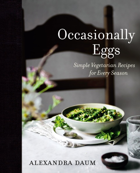 Occasionally Eggs: Simple Vegetarian Recipes for Every Season - FULL INSTANT DOWNLOAD | PDF DOCX EPUB