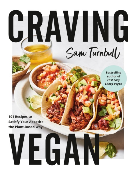Craving Vegan: 101 Recipes to Satisfy Your Appetite the Plant-Based Way - FULL INSTANT DOWNLOAD | PDF DOCX EPUB
