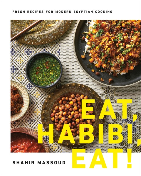 Eat, Habibi, Eat!: Fresh Recipes for Modern Egyptian Cooking - FULL INSTANT DOWNLOAD | PDF DOCX EPUB