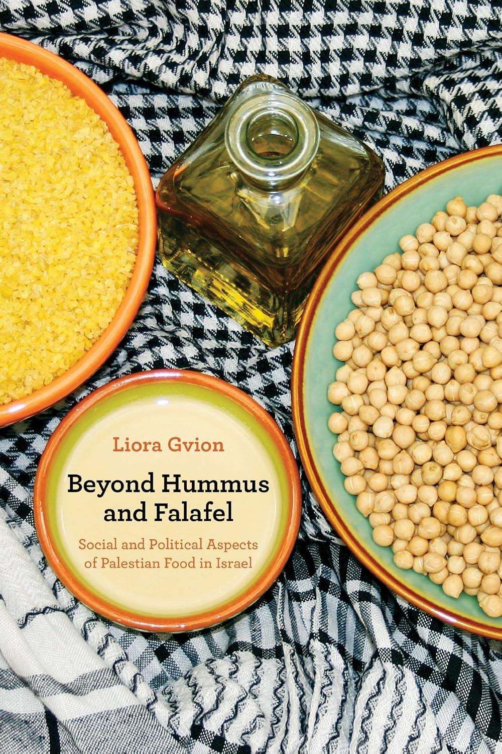 Beyond Hummus and Falafel: Social and Political Aspects of Palestinian Food in Israel, 1st Edition - FULL INSTANT DOWNLOAD | PDF DOCX EPUB