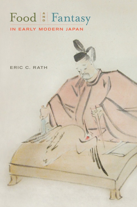 Food and Fantasy in Early Modern Japan, 1st Edition - FULL INSTANT DOWNLOAD | PDF DOCX EPUB