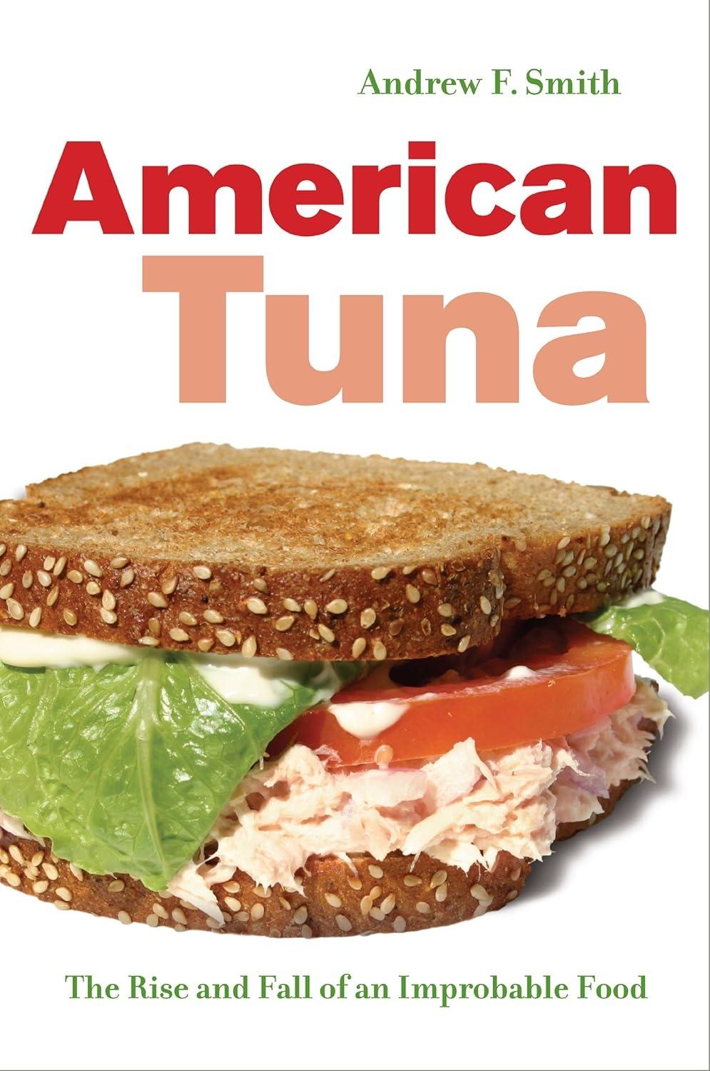 American Tuna: The Rise and Fall of an Improbable Food, 1st Edition - FULL INSTANT DOWNLOAD | PDF DOCX EPUB