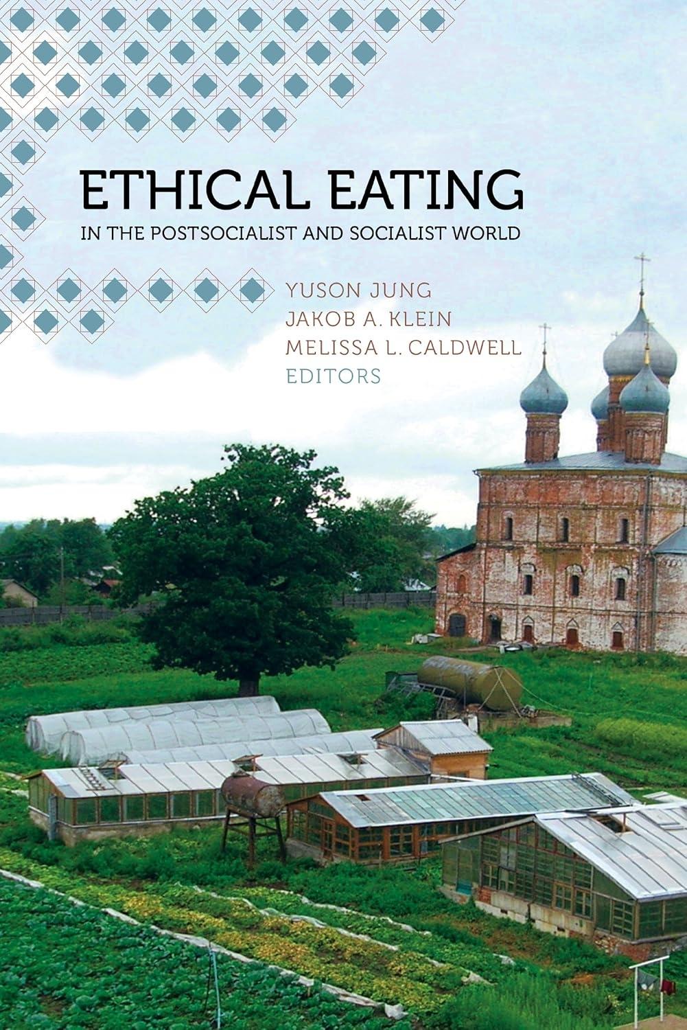 Ethical Eating in the Postsocialist and Socialist World, 1st Edition - FULL INSTANT DOWNLOAD | PDF DOCX EPUB