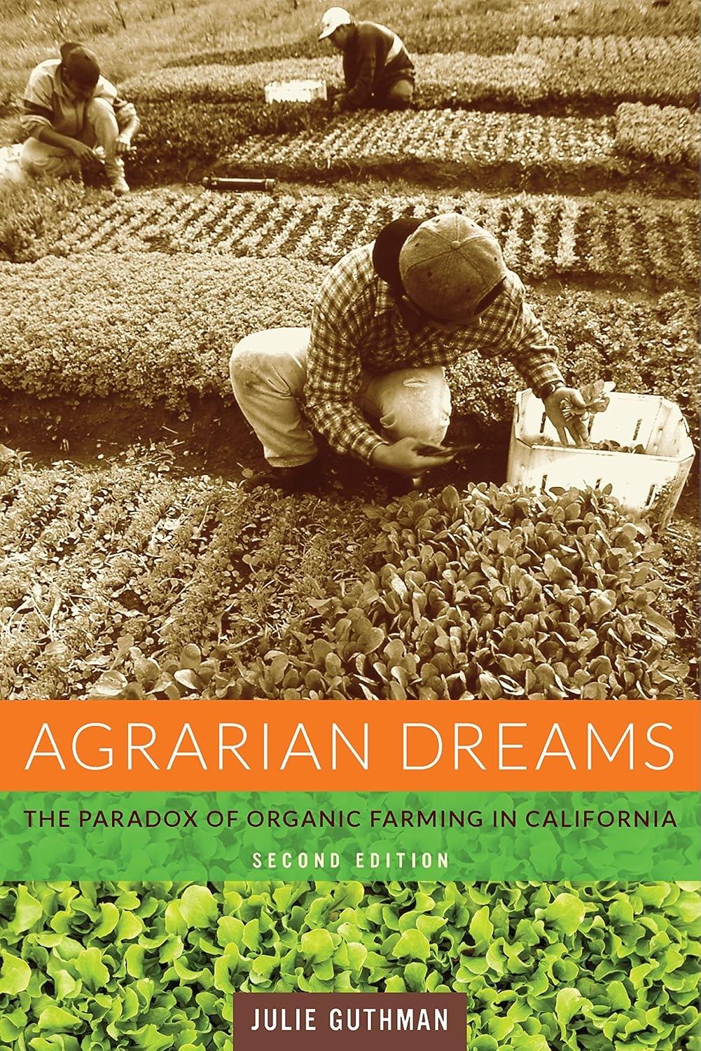 Agrarian Dreams: The Paradox of Organic Farming in California, 2nd Edition - FULL INSTANT DOWNLOAD | PDF DOCX EPUB