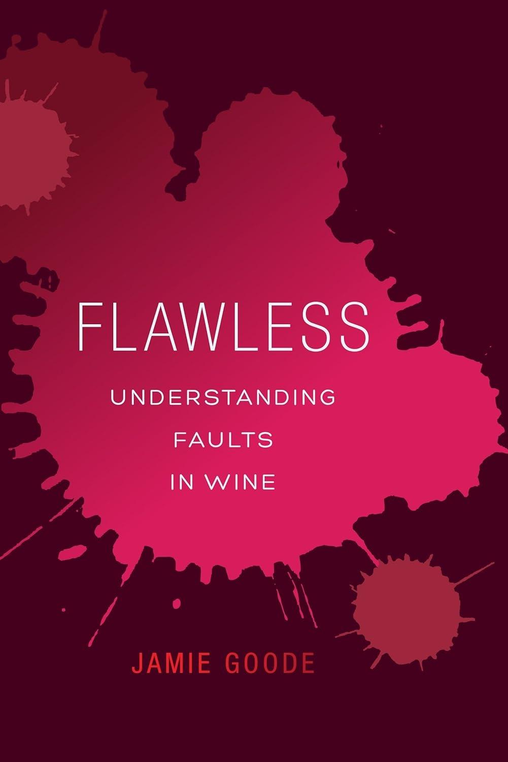 Flawless: Understanding Faults in Wine, 1st Edition - FULL INSTANT DOWNLOAD | PDF DOCX EPUB