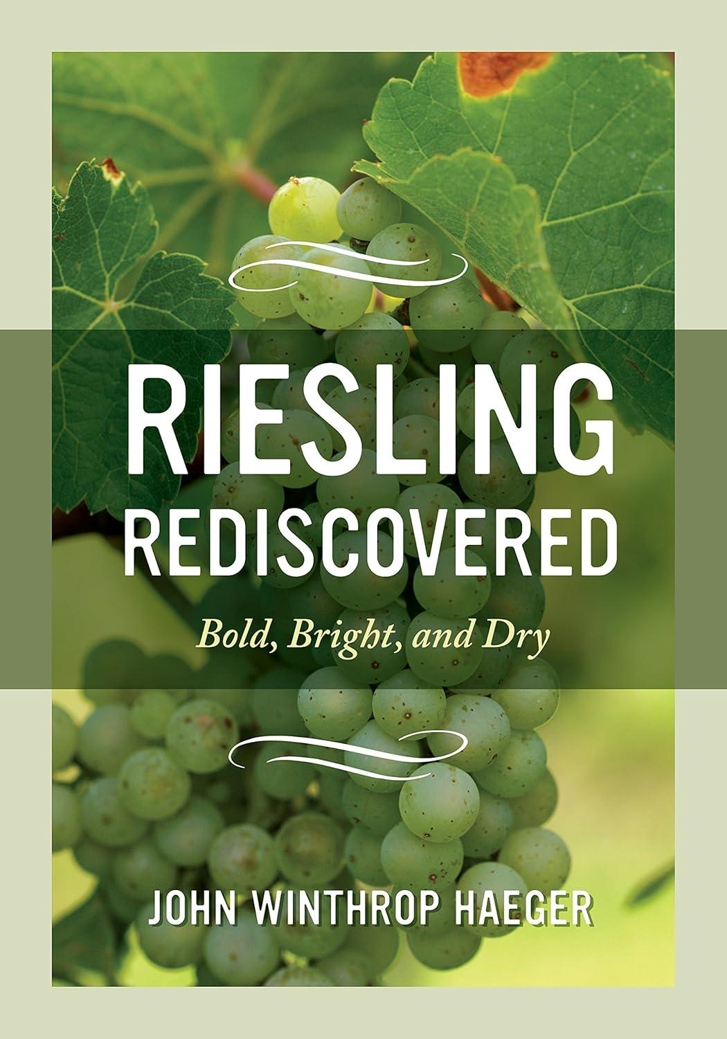 Riesling Rediscovered: Bold, Bright, and Dry, 1st Edition - FULL INSTANT DOWNLOAD | PDF DOCX EPUB