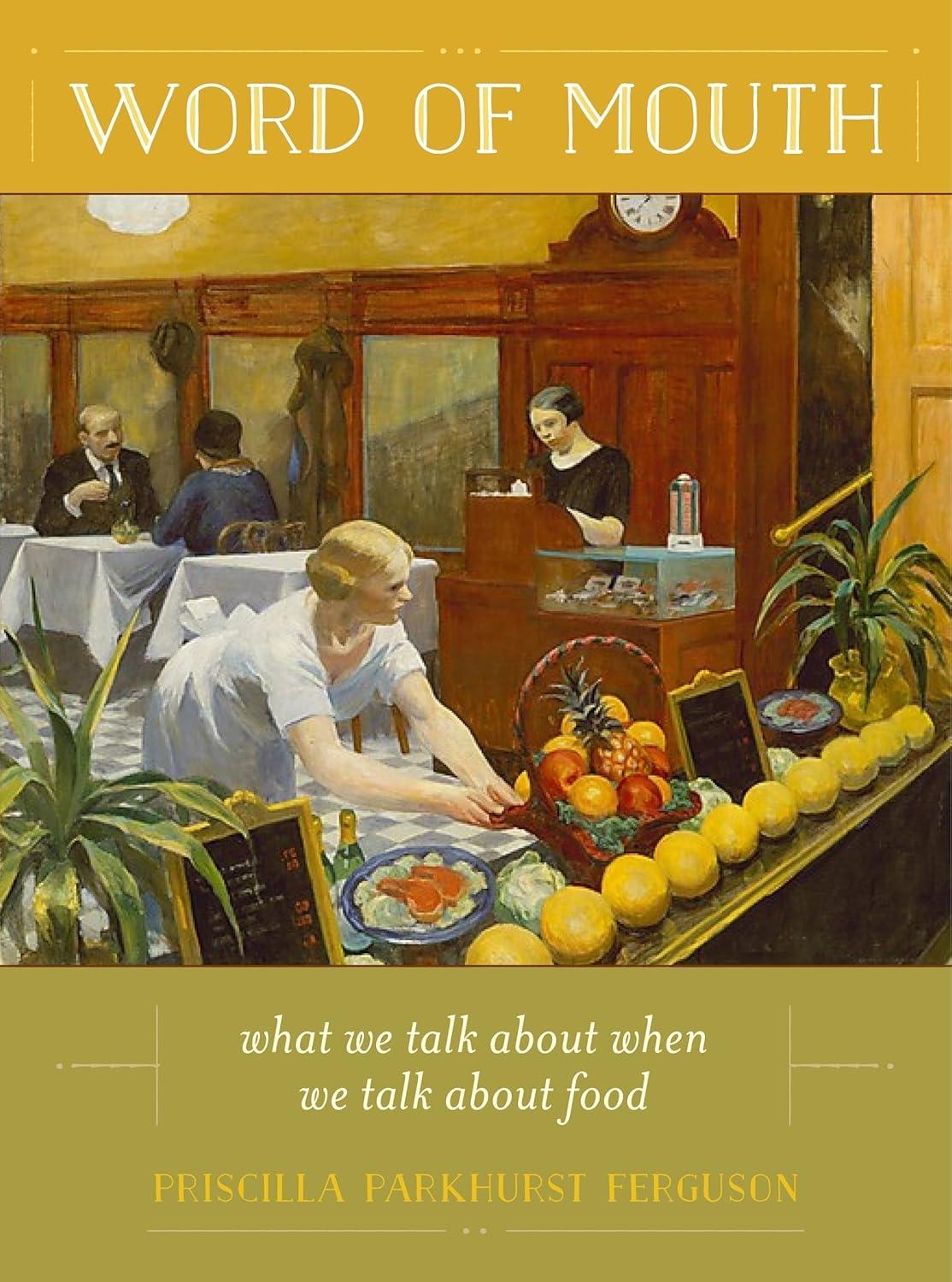 Word of Mouth: What We Talk About When We Talk About Food, 1st Edition - FULL INSTANT DOWNLOAD | PDF DOCX EPUB