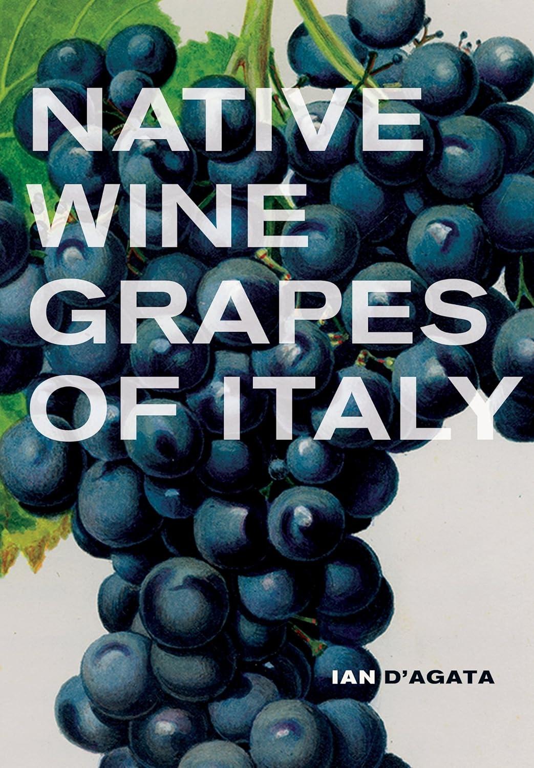 Native Wine Grapes of Italy, 1st Edition - FULL INSTANT DOWNLOAD | PDF DOCX EPUB