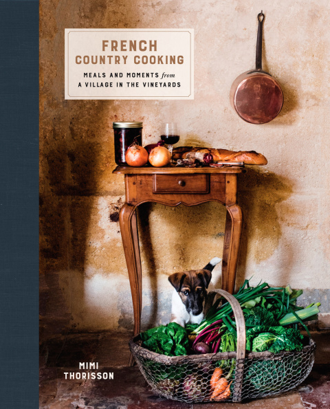 French Country Cooking: Meals and Moments from a Village in the Vineyards: A Cookbook - FULL INSTANT DOWNLOAD | PDF DOCX EPUB