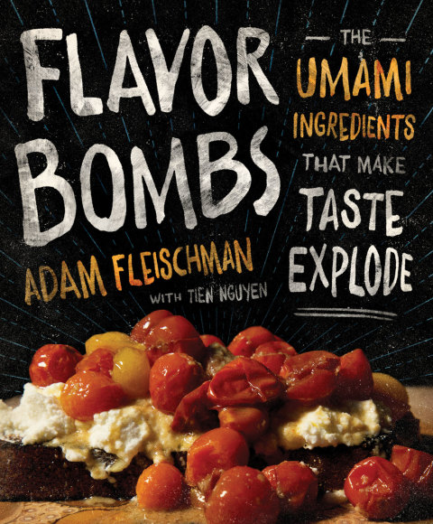 Flavor Bombs: The Umami Ingredients That Make Taste Explode - FULL INSTANT DOWNLOAD | PDF DOCX EPUB