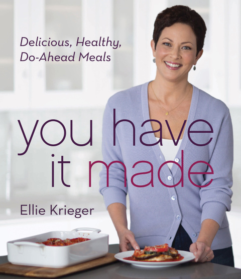 You Have It Made: Delicious, Healthy, Do-Ahead Meals - FULL INSTANT DOWNLOAD | PDF DOCX EPUB