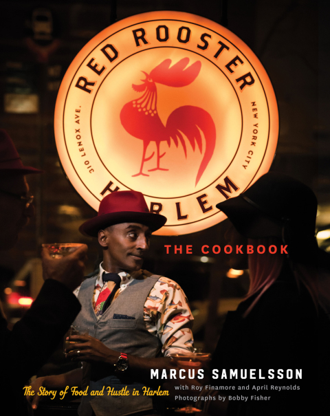 The Red Rooster Cookbook: The Story of Food and Hustle in Harlem - FULL INSTANT DOWNLOAD | PDF DOCX EPUB