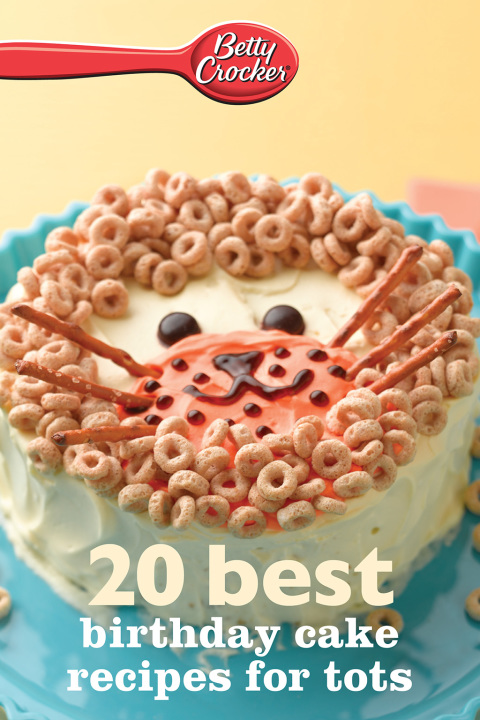 Betty Crocker 20 Best Birthday Cakes Recipes For Tots - FULL INSTANT DOWNLOAD | PDF DOCX EPUB
