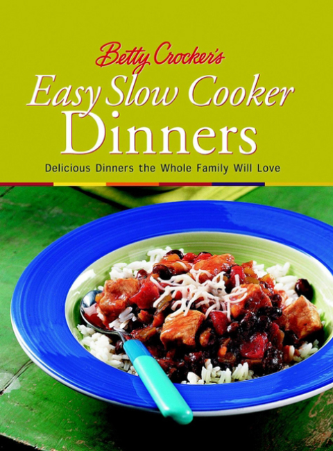 Betty Crocker's Easy Slow Cooker Dinners - FULL INSTANT DOWNLOAD | PDF DOCX EPUB