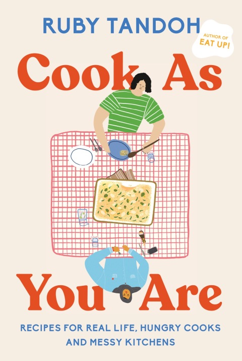 Cook As You Are: Recipes for Real Life, Hungry Cooks, and Messy Kitchens: A Cookbook - FULL INSTANT DOWNLOAD | PDF DOCX EPUB