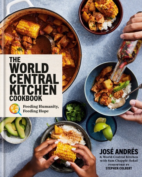 The World Central Kitchen Cookbook: Feeding Humanity, Feeding Hope - FULL INSTANT DOWNLOAD | PDF DOCX EPUB