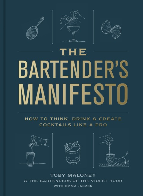 The Bartender's Manifesto: How to Think, Drink, and Create Cocktails Like a Pro - FULL INSTANT DOWNLOAD | PDF DOCX EPUB
