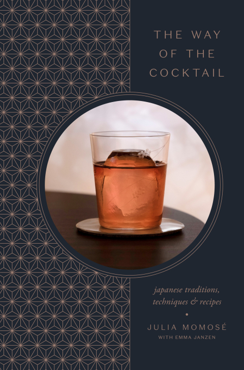 The Way of the Cocktail: Japanese Traditions, Techniques, and Recipes - FULL INSTANT DOWNLOAD | PDF DOCX EPUB