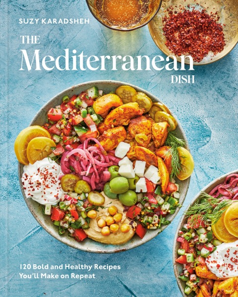 The Mediterranean Dish: 120 Bold and Healthy Recipes You'll Make on Repeat: A Mediterranean Cookbook - FULL INSTANT DOWNLOAD | PDF DOCX EPUB