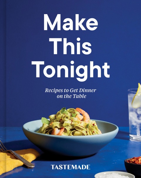 Make This Tonight: Recipes to Get Dinner on the Table: A Cookbook - FULL INSTANT DOWNLOAD | PDF DOCX EPUB