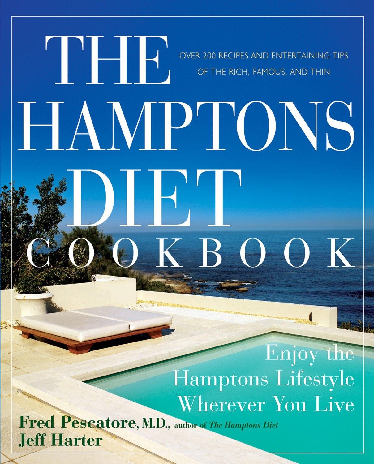 The Hamptons Diet Cookbook: Enjoy the Hamptons Lifestyle Wherever You Live - FULL INSTANT DOWNLOAD | PDF DOCX EPUB