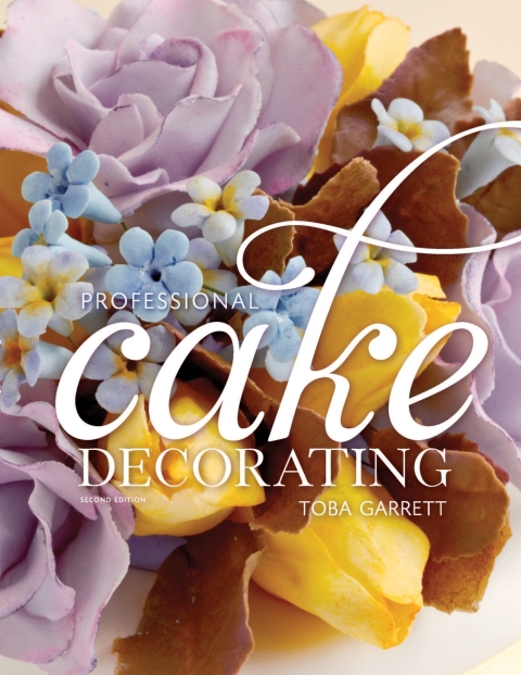 Professional Cake Decorating, 2nd Edition - FULL INSTANT DOWNLOAD | PDF DOCX EPUB