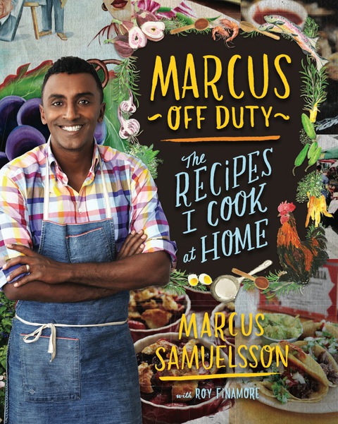 Marcus Off Duty: The Recipes I Cook at Home - FULL INSTANT DOWNLOAD | PDF DOCX EPUB