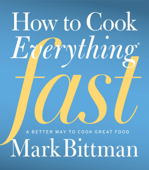 How to Cook Everything Fast: A Better Way to Cook Great Food - FULL INSTANT DOWNLOAD | PDF DOCX EPUB