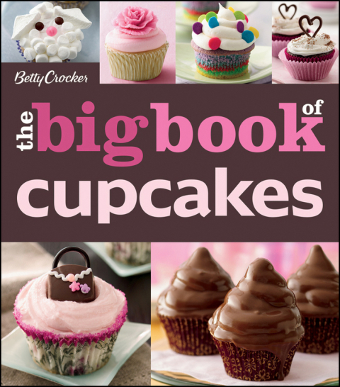 The Betty Crocker The Big Book Of Cupcakes - FULL INSTANT DOWNLOAD | PDF DOCX EPUB