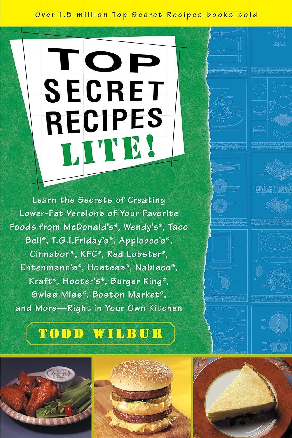 Top Secret Recipes Lite!: A Cookbook - FULL INSTANT DOWNLOAD | PDF DOCX EPUB