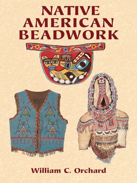 Native American Beadwork - FULL INSTANT DOWNLOAD | PDF DOCX EPUB
