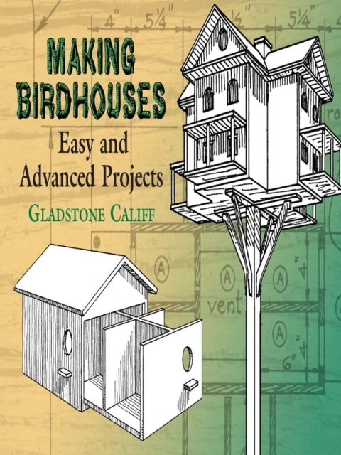 Making Birdhouses: Easy and Advanced Projects - FULL INSTANT DOWNLOAD | PDF DOCX EPUB