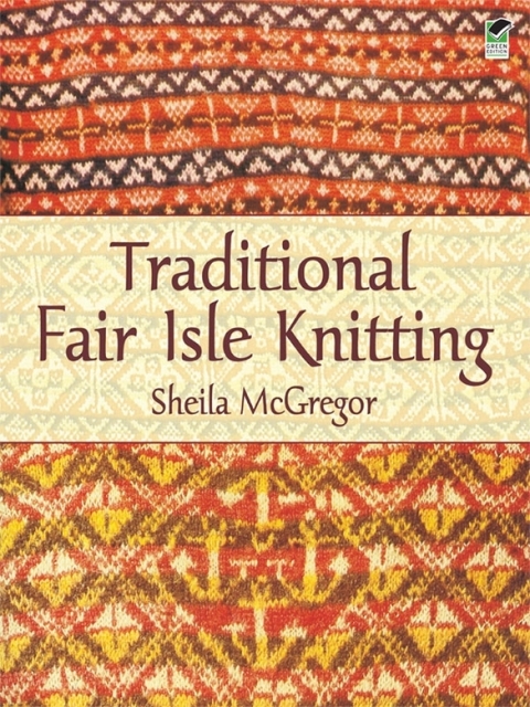 Traditional Fair Isle Knitting - FULL INSTANT DOWNLOAD | PDF DOCX EPUB