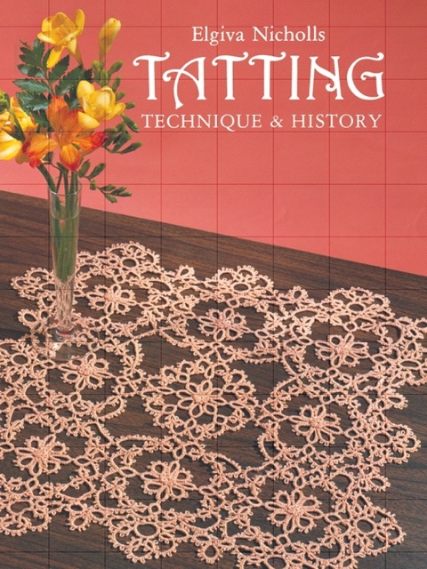 Tatting: Technique and History - FULL INSTANT DOWNLOAD | PDF DOCX EPUB