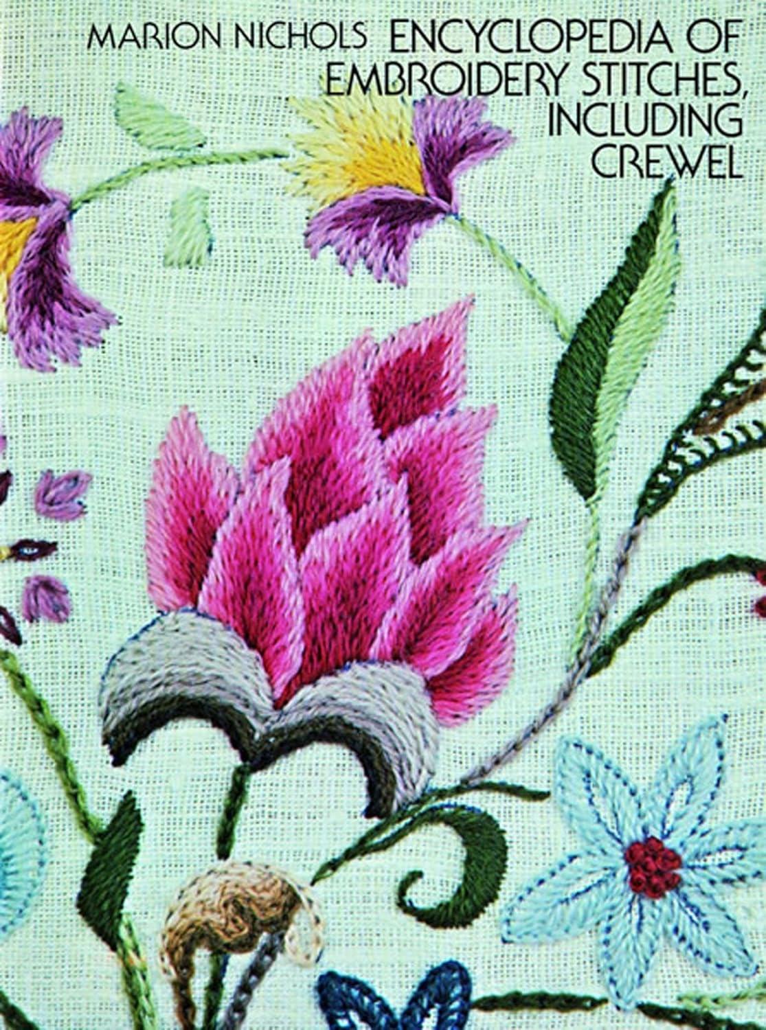 Encyclopedia of Embroidery Stitches, Including Crewel - FULL INSTANT DOWNLOAD | PDF DOCX EPUB