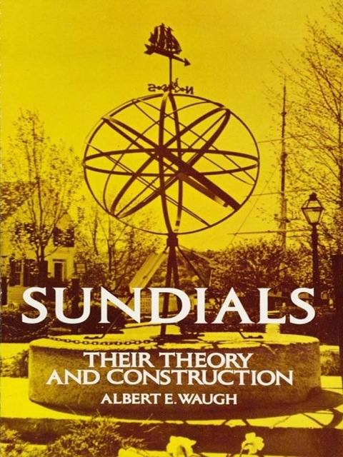 Sundials: Their Theory and Construction - FULL INSTANT DOWNLOAD | PDF DOCX EPUB
