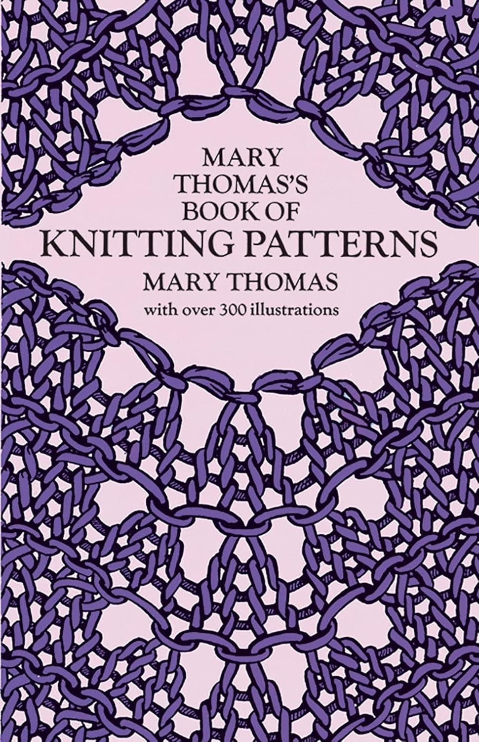 Mary Thomas's Book of Knitting Patterns - FULL INSTANT DOWNLOAD | PDF DOCX EPUB