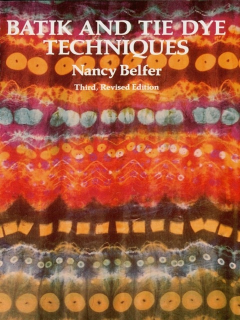 Batik and Tie Dye Techniques - FULL INSTANT DOWNLOAD | PDF DOCX EPUB