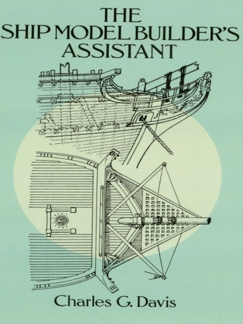 The Ship Model Builder's Assistant - FULL INSTANT DOWNLOAD | PDF DOCX EPUB